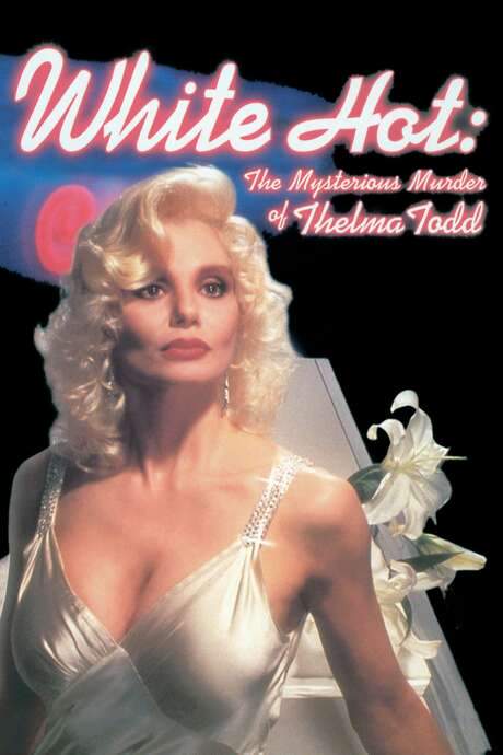 White Hot: The Mysterious Murder of Thelma Todd